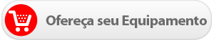 Ofereca seu equipamento