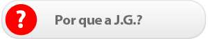 Porque a JG?